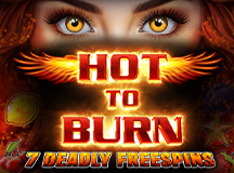 Hot to Burn - 7 Deadly Free Spins